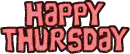 Happy Thursday
