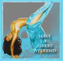 Have a Great Weekend