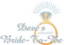Dave's Bride To Be