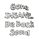 Gone Insane