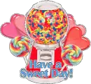 Have a Sweet Day!