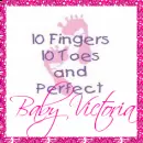 Baby Girl Footprints 10 Fingers 10 Toes and Perfect (glitter boarder)- Baby Victoria