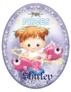 Cute Zodiacs Pisces - Shirley