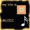 life is music