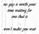 not worth your time