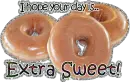 I hope your day is Extra Sweet!