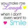 You Make Me Laugh