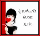 SHOWING SOME LOVE
