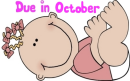 Cartoon Baby Girl- Due in October