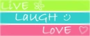 liv laugh love