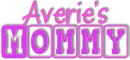 Averie's Mommy