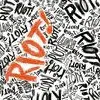 riot!