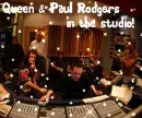 Queen & Paul Rodgers in the studio!