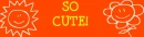so cute