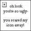 scared the icon away