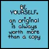 be yourself