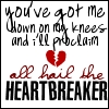 All hail the heartbreaker