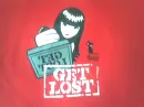 get lost!