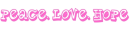 pace love hope