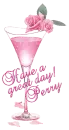 Rose Cocktail Glass Pink - Have a great Day! Perry