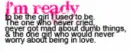 soo ready.