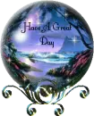 Have a great day