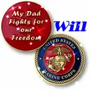 Marine Corp Coins- My Dad Fights for our Freedom (with sparkles)- William
