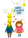 HAVE A LOVELY  DAY