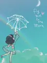 FLY TO THE MOON