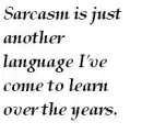 Sarcasm