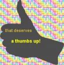 that deserves a thumbs up!