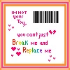 break me to replace me