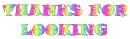 Thanks for looking
