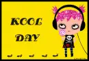 KOOL DAY
