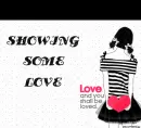 SHOWING SOME LOVE