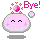 bye