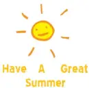Have A Great Summer Sun 