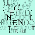 I luv myyyyy....Crazy weird somethin somethin friends