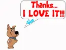 Scrappy Doo (word bubble)- Thanks...I LOVE IT!! (Gina)