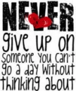 never give up