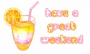 Have A Great Weekend