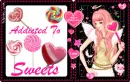 addicted to sweets