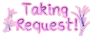 i taking request