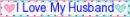 Blinkie- I Love My Husband