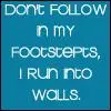 Don't follow