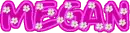Megan