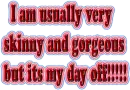 its my day off