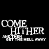 come hither