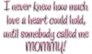 mommy