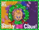 Cindy Lou Who from The Grinch (glitter)- Hi Santy Claus!